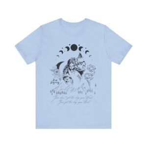 You Get The Dog You Need Shirt
