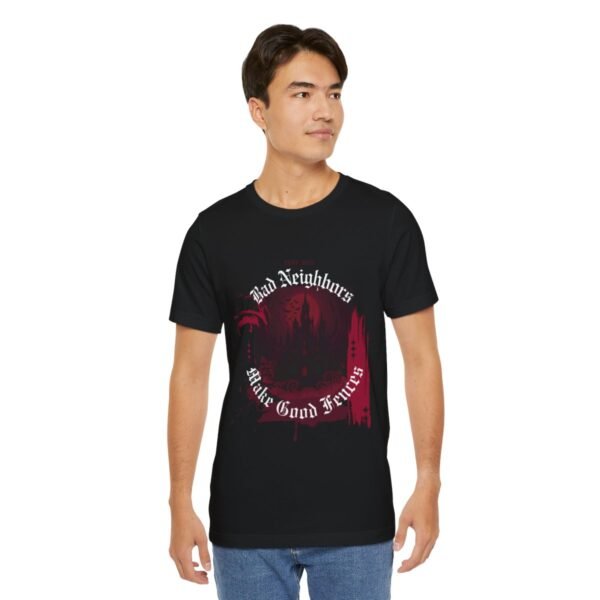 Bad Neighbors Shirt - Image 8