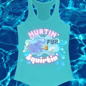 Hurtin' for a Squirtin' Women's Tank