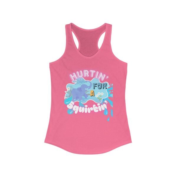 Hurtin' for a Squirtin' Women's Tank - Image 2
